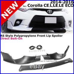 RS Style Corolla 14-16 CE L LE Eco Front Splitter Spoiler Bumper Valance Trim